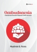 Ombudsnesia, Ombudsman Merenda Pelayanan Publik Indonesia